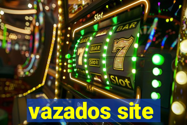 vazados site